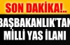 Başbakanlık'tan milli yas ilanı