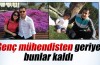 Genç mühendisten geriye bunlar kaldı