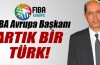 Turgay Demirel, FIBA Avrupa Başkanı seçildi