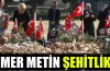 Tümer Metin şehitlikte