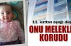 İki yaşındaki Sevde'yi melekler korudu