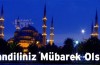 Hayırlı kandiller...