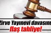 Zirve Yayınevi davasında flaş tahliye