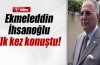 Çatı adayı ilk kez konuştu