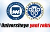 İki üniversiteye yeni rektör