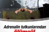 Adrenalin tutkunlarından ölümcül gösteriler