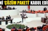 Yeni çözüm paketi kabul edildi