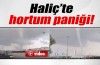 İstanbul'da hortum panigi