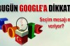 Google mesaj mı veriyor?