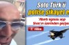Solo Türk'ü polise şikayet etti