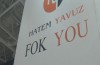 Hayvanseverleri çok kızdıracak slogan 