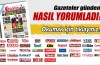 Gazeteler Bursa ve Türkiye gündemini böyle yorumladı