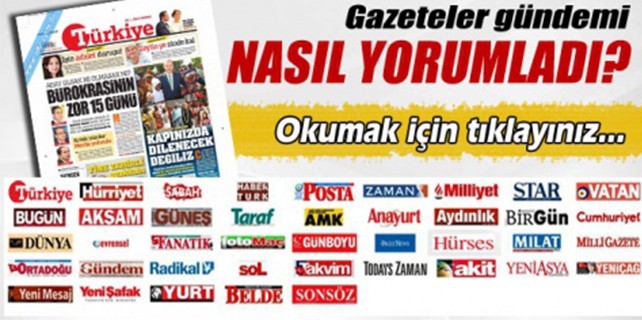 Gazeteler Türkiye ve Bursa gündemini nasıl yorumladı?
