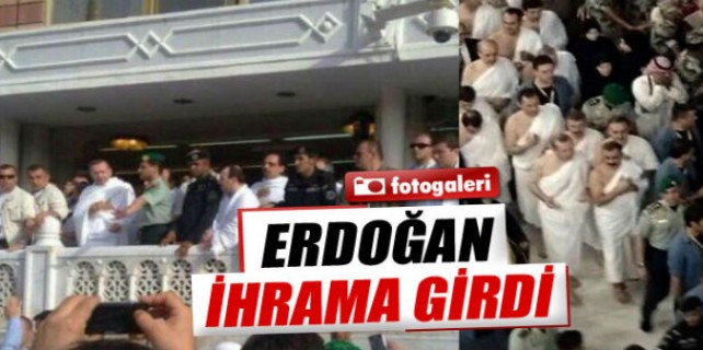 Erdoğan ihrama girdi umre yaptı