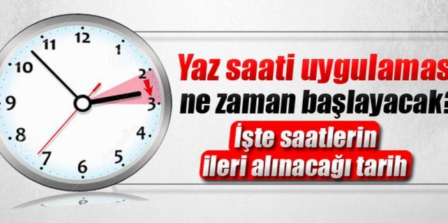 İşte saatlerin ileri alınacağı tarih