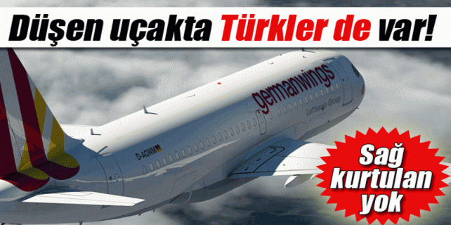 Düşen uçakta 39 da Türk var