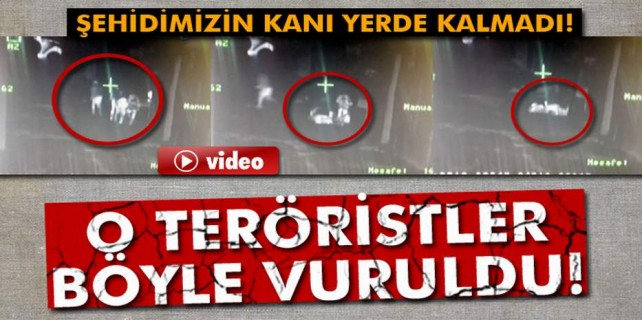 Şehidin kanı yerde kalmadı...4 terörist böyle vuruldu...
