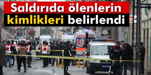 Taksim'deki terör saldırısında ölenler bakın kim çıktı...