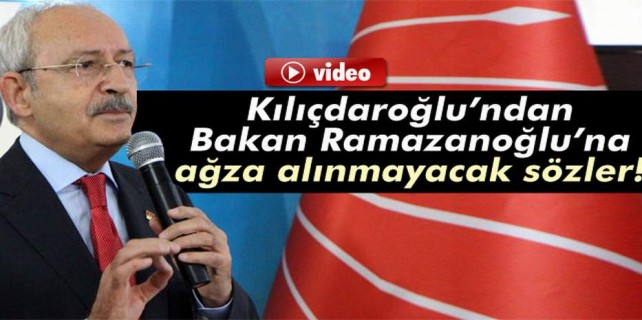 Kılıçdaroğlu'ndan Aile Bakanı'na şok sözler...
