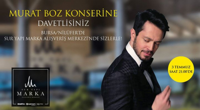 Bursalılar bu akşam Murat Boz'la coşacak
