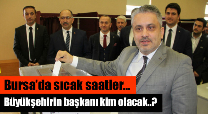 Bursa'nın yeni başkanı kim olacak..?