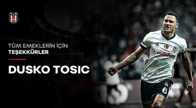 Beşiktaş'tan Tosic'e veda