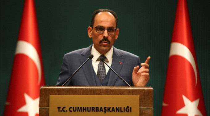 Kalın: "Türkiye'ye verilen sözler..."