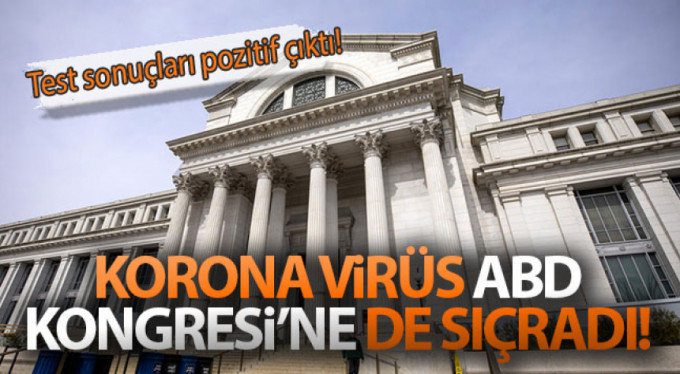 Koronavirüs ABD kongresine de sıçradı