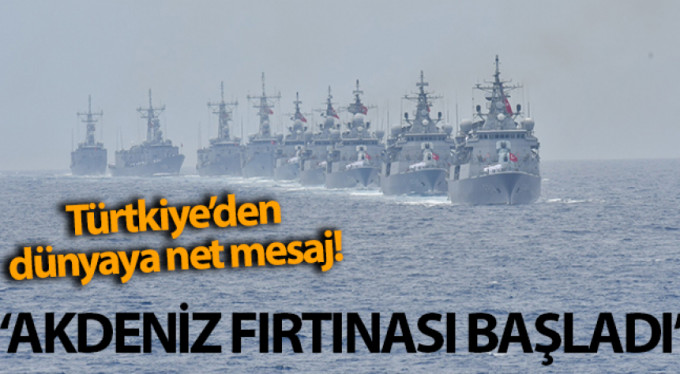 Türkiye'den dünyaya mesaj Akdeniz'den gidiyor