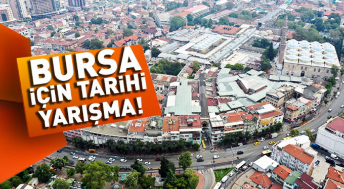 Bursa'da büyük proje için süreç başladı