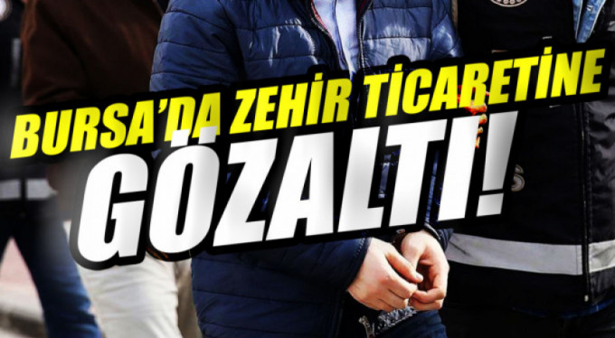 Bursa'da uyuşturucuyla mücadele hız kesmiyor