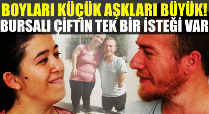 Boyları küçük aşkları büyük
