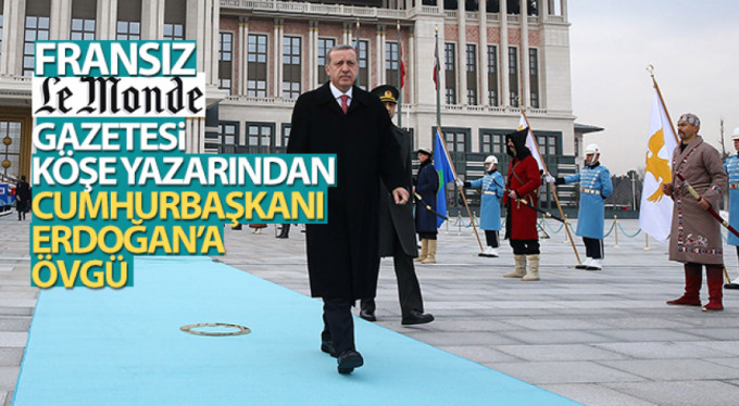 Erdoğan'a övgü
