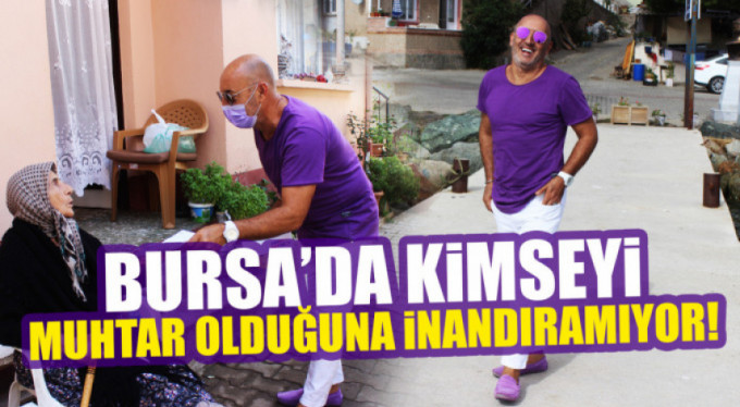 Bursa'da ilginç muhtar