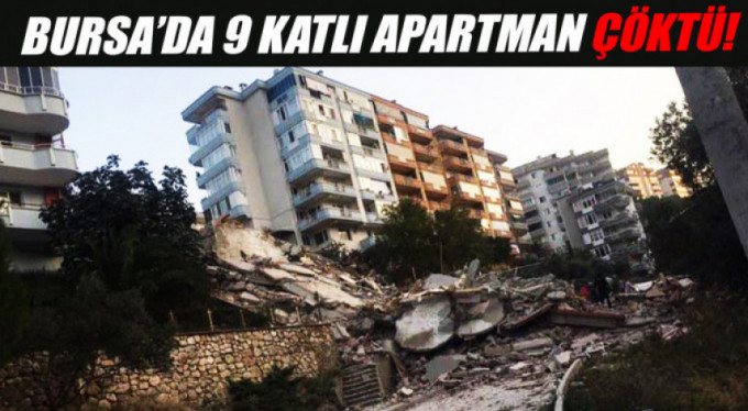 Bursa'da 9 katlı bina çöktü