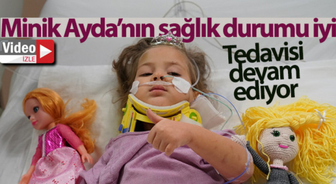 İşte Ayda'nın son durumu