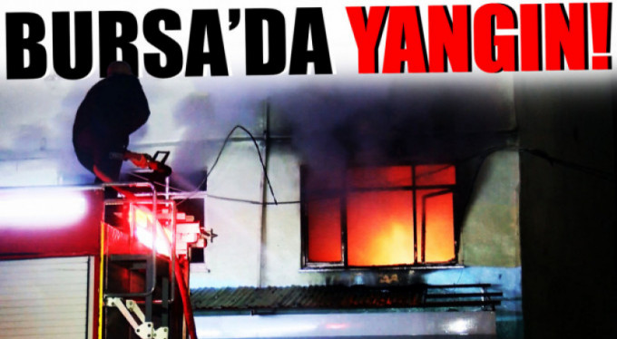 Bursa'da alevli gece