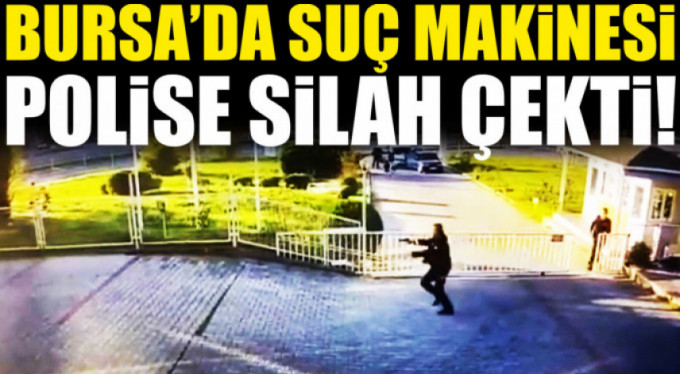 Polise silah çekti...