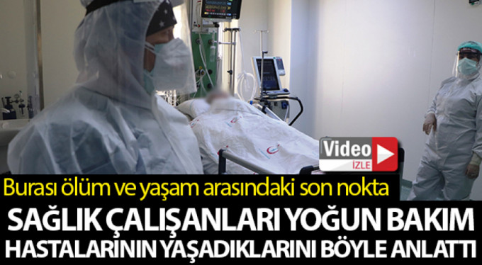 Burası ölümle yaşam arasındaki son nokta