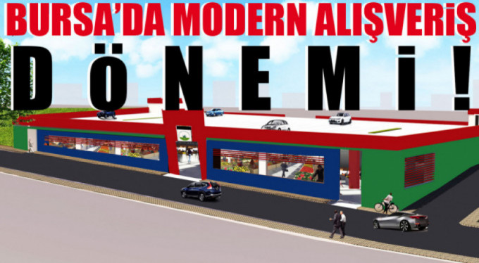 Osmangazi'de modern alışveriş dönemi