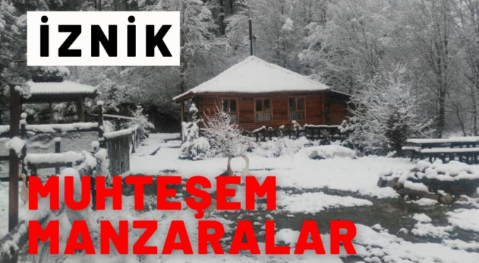 İznik'te muhteşem kar manzaraları