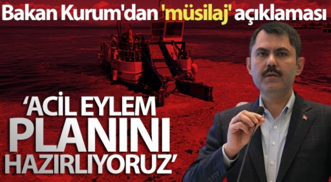 Bakanlıktan müsilaj hamlesi