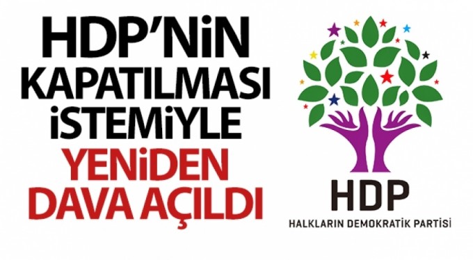 Cumhuriyet Başsavcılığı, HDP'nin kapatılması istemiyle yeniden dava açtı
