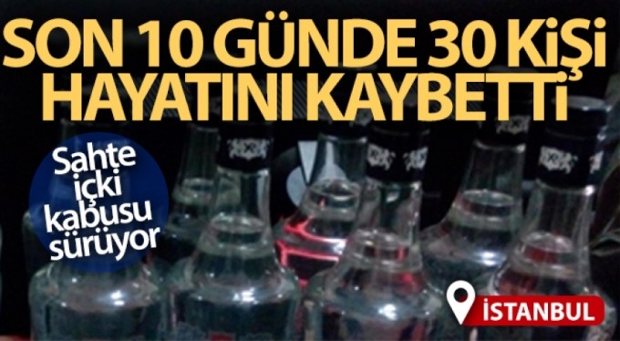 Sahte içki nedeniyle hayatını kaybedenlerin sayısı yükseliyor!