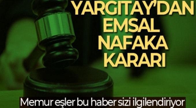 Memur eşe nafaka yok