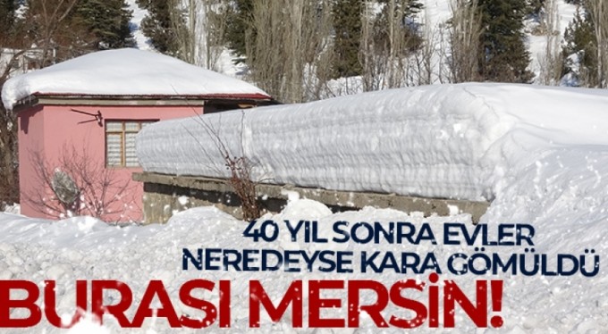 Burası Mersin... 40 yıl sonra evler neredeyse kara gömüldü
