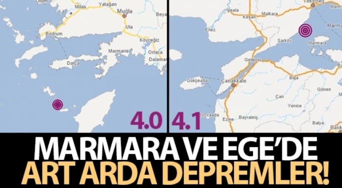 Marmara ve Ege denizinde art arda depremler