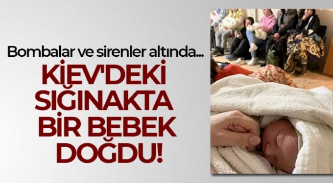 Kiev'deki sığınakta bir bebek doğdu
