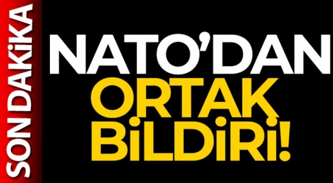 NATO Olağanüstü Liderler Zirvesi'nin ardından ortak bildiri yayınlandı!