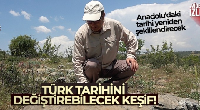 Türk tarihini değiştirebilecek keşif